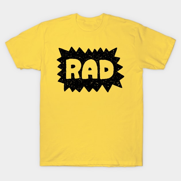 rad T-Shirt by MatthewTaylorWilson